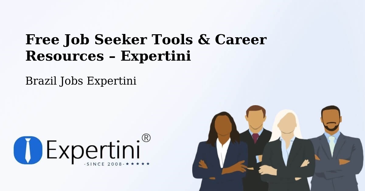 Free Job Seeker Tools & Career Resources – Lassance - Lassance, Brazil Jobs Expertini